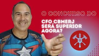 O Concurso do CFO CBMERJ será nível superior agora  Capitão Bomfim [upl. by Nutter]