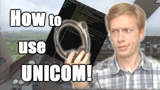 VATSIM Tutorial How amp When to Use UNICOM [upl. by Alyel343]