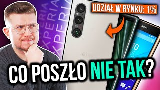 Dlaczego NIKT nie kupuje smartfonów Sony [upl. by Netsirt]