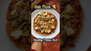 Protein Rich Oats Pizza🍕 Healthy Diet Friendly ankitasinghkuntal highprotein healthy shorts [upl. by Anahoj535]