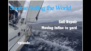 Saoirse STW ep117 Sail repair Boat move April24 [upl. by Bel]