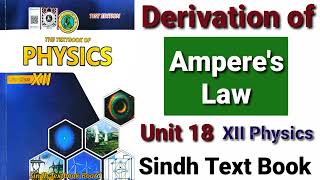 Derivation of Amperes Law XII Physics [upl. by Cyrano]