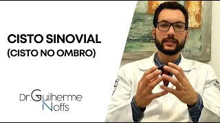 Cisto Sinovial  Dr Guilherme Noffs [upl. by Eniamrehs5]