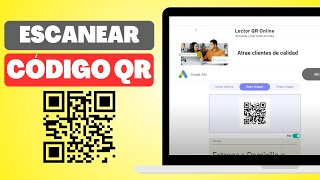 Cómo Escanear un Código QR en una PC El Mejor Método [upl. by Ilime]