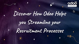 Discover How Odoo Helps you Streamline your Recruitment Processes [upl. by Adnaral]