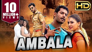 Ambala  अंबाला 4K ULTRA HD Tamil Hindi Dubbed Movie  Vishal Hansika Motwani [upl. by Vetter]