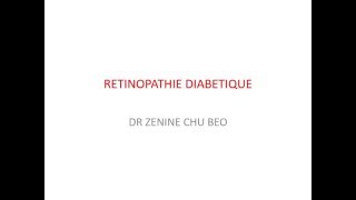 OPHTALMOLOGIE RETINOPATHIE DIABETIQUE [upl. by Burroughs857]