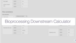 Thermo Fisher Scientific Bioprocessing Downstream Calculators [upl. by Esile]
