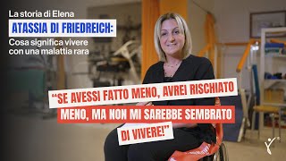 La Storia di Elena contro l’Atassia di Friedreich [upl. by Mateusz430]