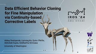 Data Efficient Behavior Cloning for Fine Manipulation via Continuitybased Corrective Labels [upl. by Airetahs]