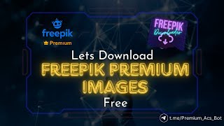 Download Freepik Premium Images For Free [upl. by Greenebaum]