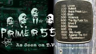 Primer 55  As Seen On TV  EP 1999 [upl. by Marler]