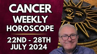 Cancer Horoscope  Weekly Astrology  22nd to 28th July 2024 [upl. by Etaner116]