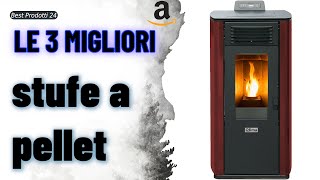 ➤ Le 3 migliori stufe a pellet ✓ [upl. by Ayor]