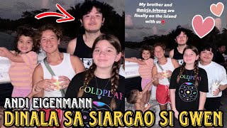 UPDATE ANDI EIGENMANN ISINAMA SA SIARGAO ANG KAPATID NA SI GWEN GARIMOND PINAGKAGULUHAN SA ISLA 😱 [upl. by Kama]