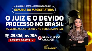 As Provas e as Medidas Cautelares no Processo Penal  com Geilza Diniz [upl. by Barbabra861]