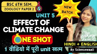 BSc 6th semester zoology paper 2 unit 5 🔥 Effect of climate change in Hindi amp English [upl. by Anailuy]