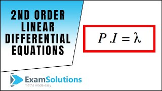 2nd Order Linear Differential Equations  PI  Constant  ExamSolutions [upl. by Frayne415]