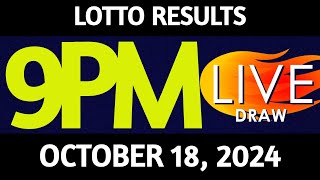 Lotto Result Today 900 pm draw October 18 2024 Friday PCSO LIVE [upl. by Sheffield]