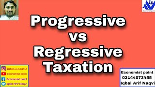 Difference between Progressive and Regressive Tax  EconomistPoint [upl. by Neelear]