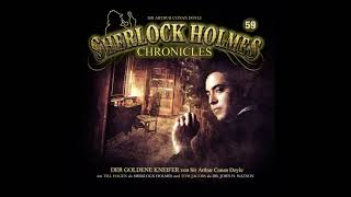 Sherlock Holmes Chronicles Folge 59 quotDer goldene Kneiferquot Komplettes Hörspiel [upl. by Avad315]