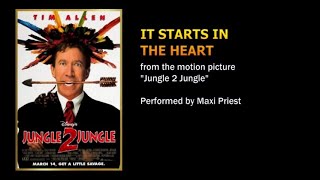 It Starts in the Heart Remastered from the movie quotJungle 2 Junglequot  Maxi Priest [upl. by Rochkind]