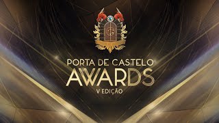 PORTA DE CASTELO AWARDS 2024 🏆 [upl. by Aerol]