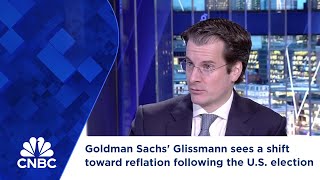 Goldman Sachs Glissmann sees a shift toward reflation following the US election [upl. by Lolanthe]