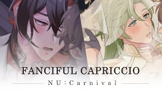 NU Carnival  Fanciful Capriccio PV [upl. by Cuyler]