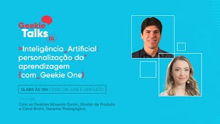 Inteligência Artificial personalização da aprendizagem com Geekie One [upl. by Corenda212]