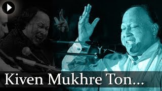 Kiven Mukhre Ton Nazran Hatawan  Nusrat Fateh Ali Khan [upl. by Kariotta]