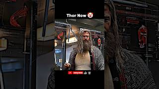 Thor Now 🤡 vs Then 💀  Thor edit  shorts marvel thor [upl. by Sakiv]