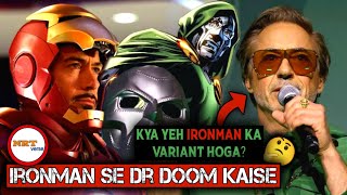 KYA DOCTOR DOOM IRONMAN KA HI VARIANT HOGA🤔• How RDJ Become Doctor Doom In MCU  NRTverse [upl. by Tull]