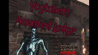 Conan Exiles  Yogtober Haunted Lodge [upl. by Hanshaw]