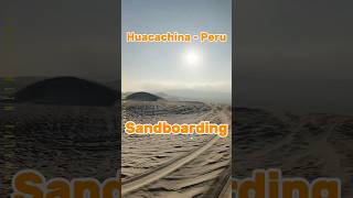 SANDBOARDING in the desert of PERU travel huacachina peru sandboarding oasis [upl. by Koziel434]