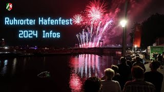 Ruhrorter Hafenfest 2024 Infos zu Feuerwerk Öffnungszeiten Kirmes amp Co im Überblick [upl. by Dianemarie203]