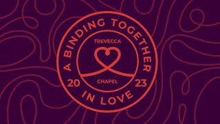 Trevecca Chapel April 4th 2024 [upl. by Eindys479]