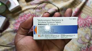 Robinaxol D Tablet Methocarbamol 500mg  Paracetamol  Acetaminophen 325 mg  Diclofenac 50 mg [upl. by Sugar]