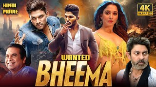 Wanted BHIMAA  Allu Arjun  New 2024 Released South Hindi Dubbed Action Movie  Tamannaah Bhatia [upl. by Estrin414]