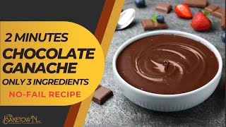 2 minutes Quick and Simple Chocolate Ganache Recipe By Chef [upl. by Nedyah]