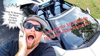 Lamborghini Murcielago Roadster Roof Removal [upl. by Ylrebma207]