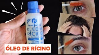 COMO USAR ÓLEO DE RÍCINO  CABELO CÍLIOS E SOBRANCELHA [upl. by Maryann450]