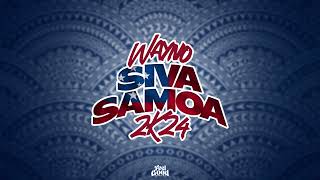 Wayno  Siva Samoa 2K24 Audio [upl. by Annawit201]