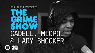 Grime Show Cadell Micpol amp Lady Shocker [upl. by Akinor]