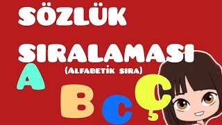 Alfabetik Sıralama  Kelimeleri Sözlük Sırasına Koyma SÖZLÜK SIRASI [upl. by Pears700]