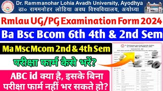 Rmlau Examination Form 2024  Rmlau ba bsc bcom 6th 4th 2nd semester ka exam form kaise bhare 2024 [upl. by Onia]