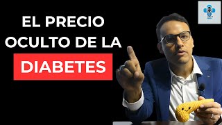 EL PRECIO OCULTO de la DIABETES [upl. by Ened134]