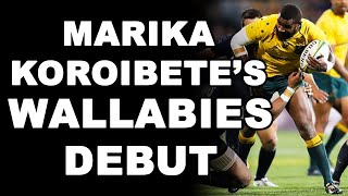 Marika Koroibetes Wallabies Debut [upl. by Benil]