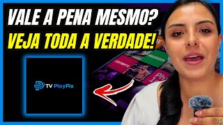 🚨UTILIZEI 1 MÊS Tv Play Pix TRAVA Tv Play Pix é bom Tv Play Pix vale a pena TV Play Pix é Seguro [upl. by Connie77]