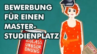 Bewerbung um einen Masterstudienplatz  Studieren so geht´s [upl. by Macpherson]